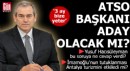 ATSO Başkanı Hacısüleyman aday olacak mı?