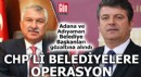 Adıyaman ve Adana Belediye Başkanları hakkında gözaltı kararı