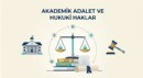 Akademik Kariyer ve Kamu Görevlerinde Hukuki Güvence: Hak İhlallerine Karşı Yargısal Denetim