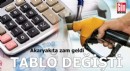 Akaryakıta zam geldi, tablo değişti
