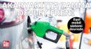 Akaryakıtta zamma devlet freni: Eşel mobil sistemi devrede