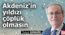 Akdeniz'in yıldızı çöplük olmasın