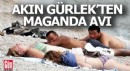 Akın Gürlek'ten 'Maganda' talimatı
