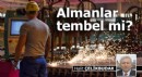 Almanlar tembel mi?