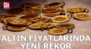 Altın fiyatlarında yeni rekor!