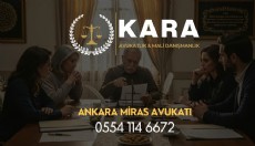 Ankara’da Miras Anlaşmazlıkları Gündemde: Dava Sayıları Yükseliyor