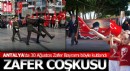 Antalya'da 30 Ağustos Zafer Bayramı coşkusu