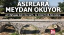 Antalya'da 800 yıllık köprü asırlara meydan okuyor