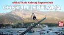 Antalya'da Kabotaj Bayramı'nda coşkulu kutlama