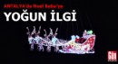 Antalya’da Noel Baba’nın figürlerine büyük ilgi