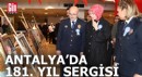 Antalya'da Polis Teşkilatı'nın 181'inci yılına özel sergi