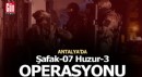 Antalya'da 'Şafak-07 Huzur-3' operasyonu
