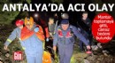 Antalya'da acı olay! Ormanda cansız bedeni bulundu
