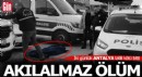 Antalya'da akılalmaz ölüm
