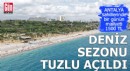 Antalya'da deniz sezonu 'tuzlu' açıldı