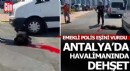Antalya'da emekli polis memuru, eşini öldürdü