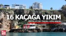 Antalya'da falezlere nefes; 16 kaçak yıkılacak