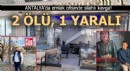 Antalya'da gayrimenkul ofisinde silahlı kavga: 2 ölü, 1 yaralı