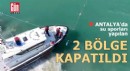 Antalya'da ihalesi yapılamayan su sporları noktaları kapatıldı