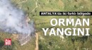 Antalya'da iki farklı bölgede orman yangını