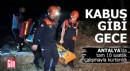 Antalya'da kabus gibi gece!