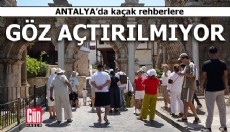 Antalya'da kaçak rehberlere göz açtırılmıyor