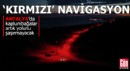 Antalya'da kaplumbağalara özel 'kırmızı' navigasyon