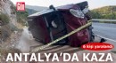 Antalya'da kaza: 6 yaralı