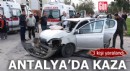 Antalya'da kontrolsüz kavşakta kaza: 3 yaralı