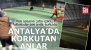 Antalya'da korkutan anlar! Futbolcular son anda kurtuldu