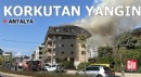 Antalya'da korkutan çatı katı yangını