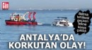 Antalya'da korkutan olay! Batma tehlikesi geçiren tekne kıyıya çekildi