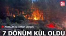 Antalya'da orman yangını: 7 dönüm kül oldu