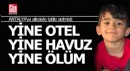 Antalya'da otel havuzu can aldı
