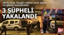 Antalya'da oto galeriyi kundaklayan 3 şüpheli yakalandı