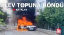Antalya'da otomobil alev topuna döndü!