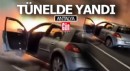Antalya'da otomobil tünele girdi alev aldı
