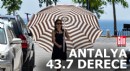Antalya'da rekor sıcaklık; 43,7