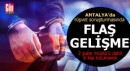 Antalya’da rüşvet soruşturmasında flaş gelişme!
