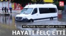 Antalya'da sağanak hayatı olumsuz etkiledi