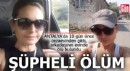 Antalya'da şüpheli ölüm!