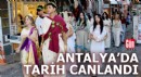 Antalya'da tarih canlandı