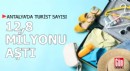 Antalya'da turist sayısı 12,8 milyonu aştı