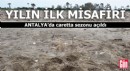 Antalya'da yılın ilk misafiri