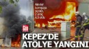 Antalya'daki atölye yangını komşuya sıçradı, 2 araç yandı