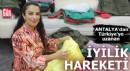 Antalya'dan Türkiye'ye uzanan iyilik hareketi