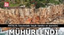 Antalya falezlerdeki kaçak baraka ve asansörü mühürlendi
