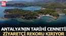 Antalya’nın Tarihi Cenneti Ziyaretçi Rekoru Kırıyor
