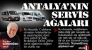 Antalya'nın servis ağaları