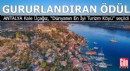 Antalya’nın tarih cenneti Kale Üçağız, “En İyi Turizm Köyü” seçildi